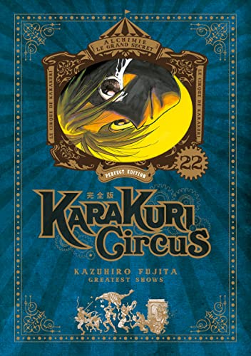Karakuri Circus - Perfect Edition - Tome 22 Karakuri Circus - Perfect Edition - Tome 22 von Meian