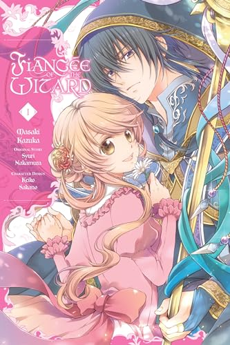 Fiancee of the Wizard, Vol. 1: Volume 1 (FIANCEE OF THE WIZARD GN) von Yen Press