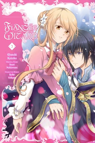 Fiancee of the Wizard, Vol. 3: Volume 3 (FIANCEE OF THE WIZARD GN)