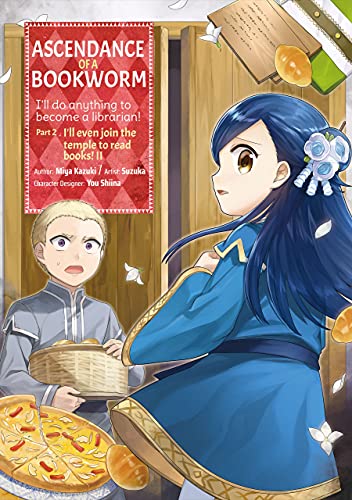 Ascendance of a Bookworm (Manga) Part 2 Volume 2: I'll Even Join the Temple to Read Books (ASCENDANCE OF A BOOKWORM PART 2 GN) von Yen Press
