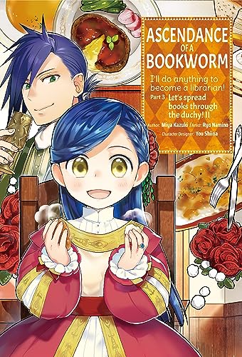 Ascendance of a Bookworm (Manga) Part 3 Volume 2 (Ascendance of a Bookworm (Manga) Part 3, 2)