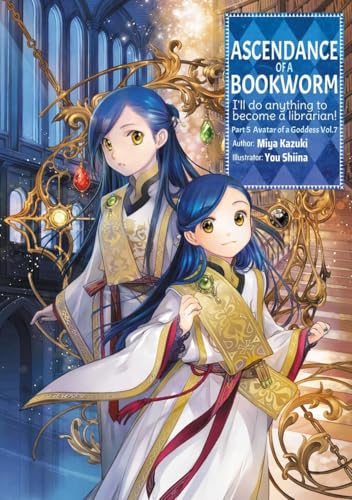 Ascendance of a Bookworm 7: Light Novel von J-Novel Club