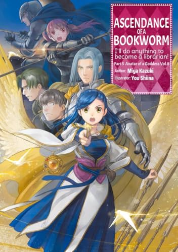Ascendance of a Bookworm 8: Light Novel von J-Novel Club