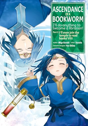 Ascendance of a Bookworm (Manga) Part 2 Volume 8 von J-Novel Club
