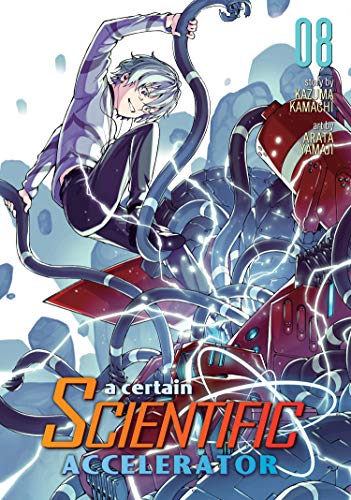 A Certain Scientific Accelerator 8