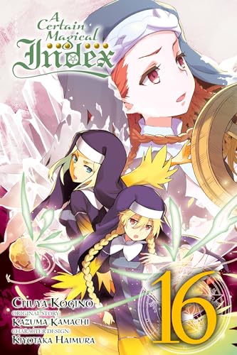 A Certain Magical Index, Vol. 16 (manga) von Yen Press