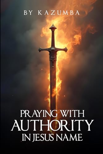 Praying With Authority: In Jesus' Name von Book Publishers USA