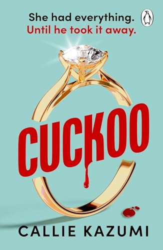 Cuckoo: A shocking and addictive psychological thriller with a killer twist von Penguin