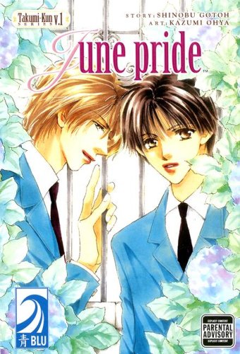 Takumi-kun series vol. 1 June Pride (Yaoi) von Blu