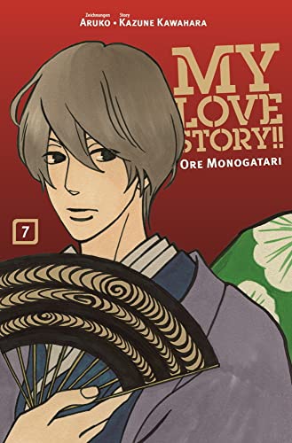 My Love Story!! - Ore Monogatari 07: Ein herzerwärmender Manga über unerwartete Liebe und Freundschaft, der dein Herz im Sturm erobern wird! von Panini Verlags GmbH