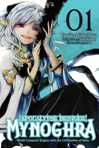 Apocalypse Bringer Mynoghra, Vol. 1 World Conquest Begins with the Civilization of Ruin (APOCALYPSE BRINGER MYNOGHRA GN) von Yen Press