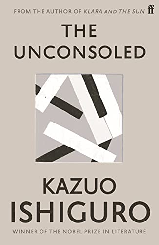 The Unconsoled: Kazuo Ishiguro von Faber & Faber