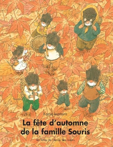 La fête d'automne de la famille Souris von TASCHEN