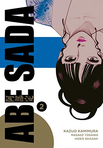 Abe Sada 2: Historischer True Crime-Manga ab 18 Jahren aus dem kaiserlichen Japan (2)