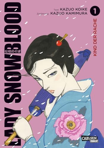 Lady Snowblood (Neuedition) 1: Neuedition | Historisches Action-Drama mit starker weiblicher Heldin (1)