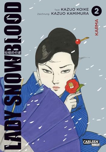 Lady Snowblood (Neuedition) 2: Neuedition | Historisches Action-Drama mit starker weiblicher Heldin von CARLSEN MANGA