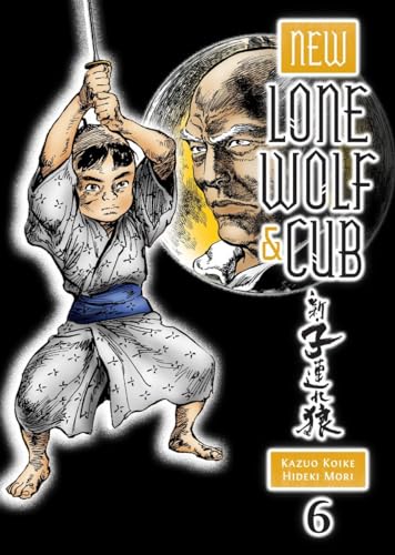 New Lone Wolf and Cub Volume 6 von Dark Horse Manga