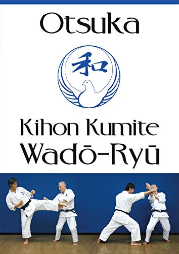Kihon kumité wado-ryu von BUDO