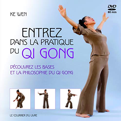 Entrez dans la pratique du Qi Gong: Découvrez les bases et la philosophie du Qi Gong