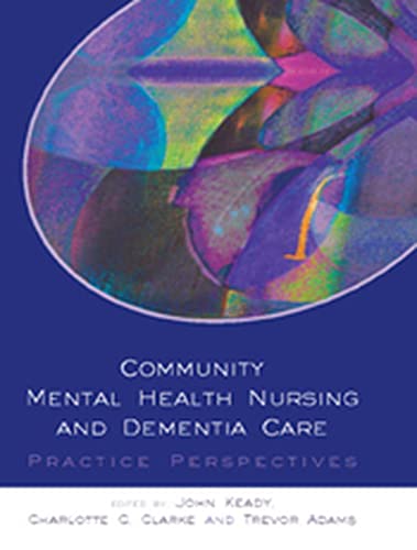 Community Mental Health Nursing And Dementia Care