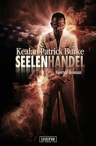 Seelenhandel: Horror-Roman von Luzifer-Verlag