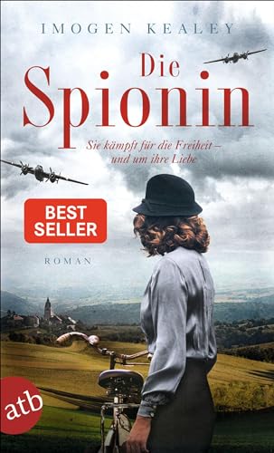 Die Spionin: Roman Die Spionin: Roman