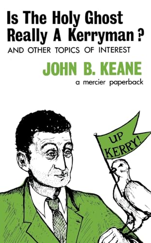 Is The Holy Ghost Really A Kerryman? Is The Holy Ghost Really A Kerryman? von The Mercier Press