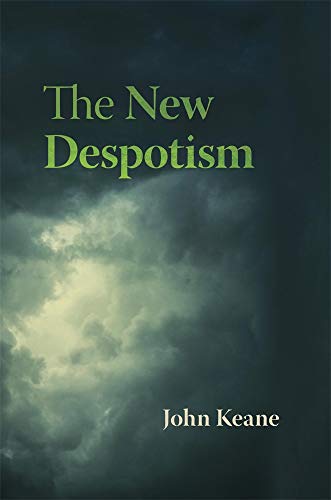 The New Despotism von Harvard University Press