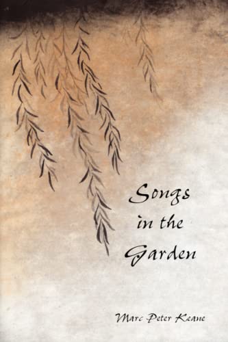 Songs in the Garden: Poetry and Gardens in Ancient Japan von Mpk Books