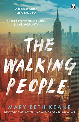The Walking People: The powerful and moving story from the New York Times bestselling author of Ask Again, Yes von Penguin
