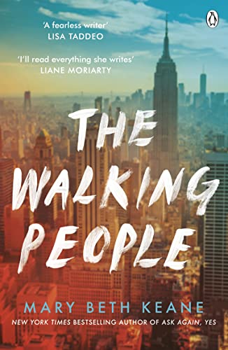 The Walking People: The powerful and moving story from the New York Times bestselling author of Ask Again, Yes