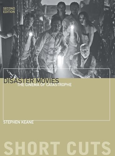 Disaster Movies: The Cinema of Catastrophe (Short Cuts) von Wallflower Press