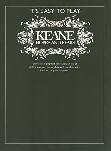 It's Easy To Play Keane: Hopes and Fears