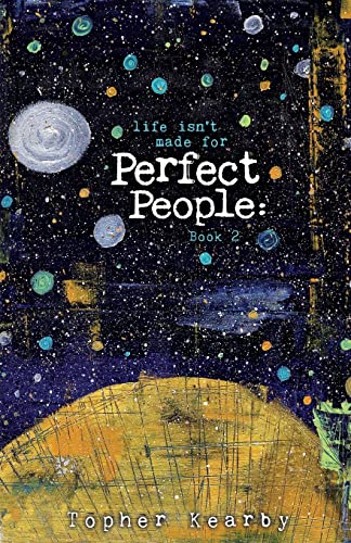 Life Isn't Made For Perfect People: Book 2 von Gray Force Publishing