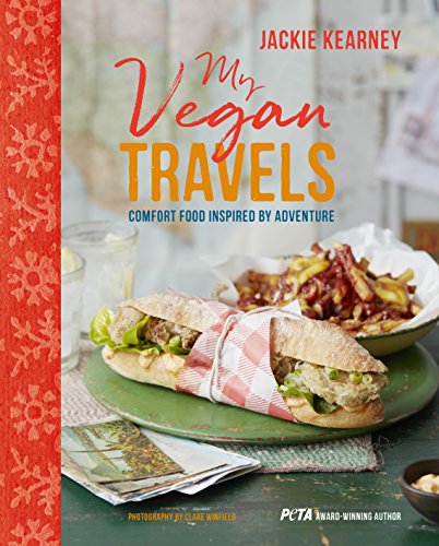My Vegan Travels: Comfort food inspired by adventure von Ryland Peters & Small