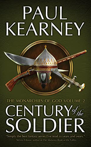 Century of the Soldier: The Collected Monarchies of God, Volume Two (The Monarchies of God) von Rebellion