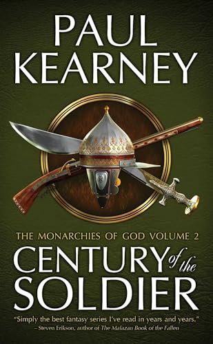 Century of the Soldier: The Collected Monarchies of God, Volume Two (The Monarchies of God) von Rebellion