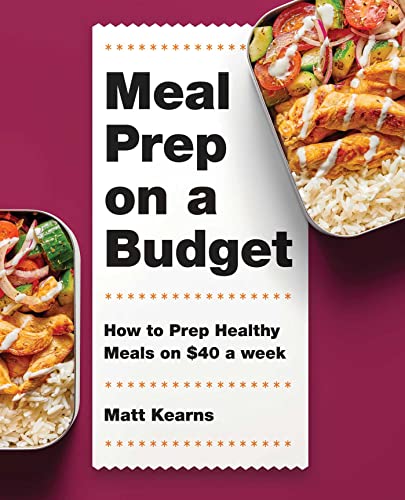 Meal Prep on a Budget: How to Prep Healthy Meals on $40 a Week von Rockridge Press