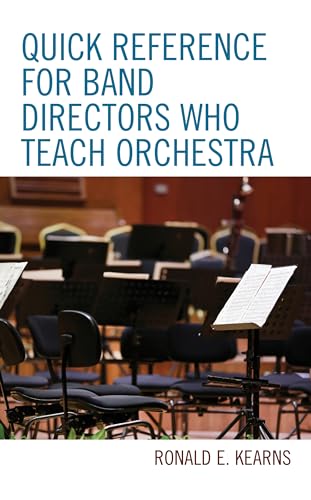 Quick Reference for Band Directors Who Teach Orchestra