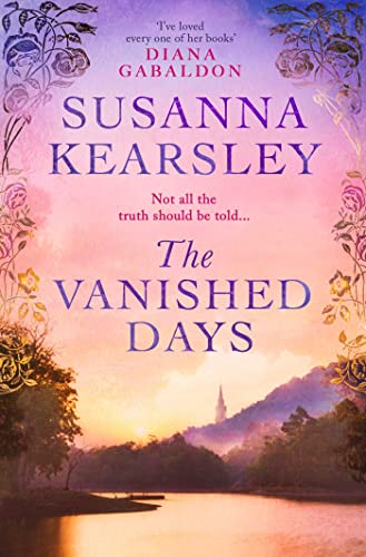 The Vanished Days: 'An engrossing and deeply romantic novel' RACHEL HORE von Simon & Schuster