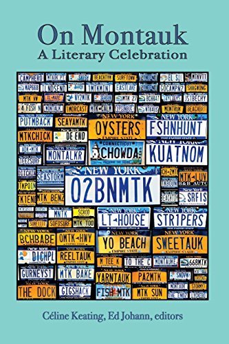 On Montauk: A Literary Celebration