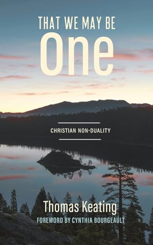 That We May Be One: Christian Non-duality von Wayfarer Books