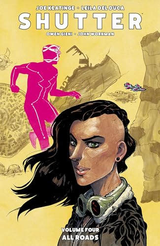 Shutter Volume 4: All Roads (SHUTTER TP) von Image Comics