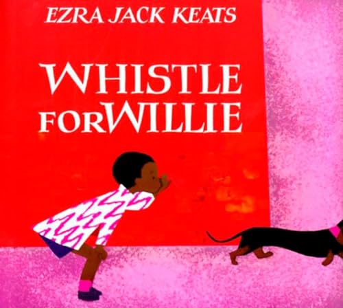 Whistle for Willie (Viking Kestrel Picture Books)