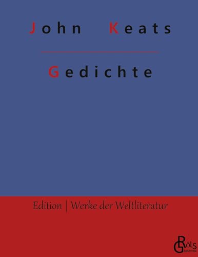 Gedichte (Edition Werke der Weltliteratur - Hardcover)