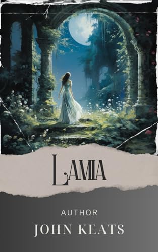 Lamia: The Original Classic Lamia: The Original Classic von Independently published