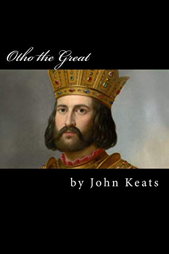 Otho the Great (Forgotten Words, Band 2)