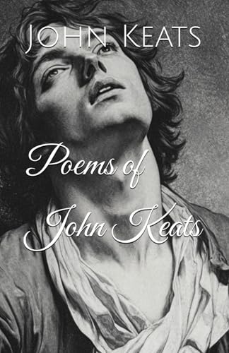 Poems of John Keats Poems of John Keats von Independently published