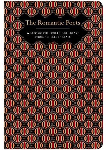 The Romantic Poets (Chiltern Classic)