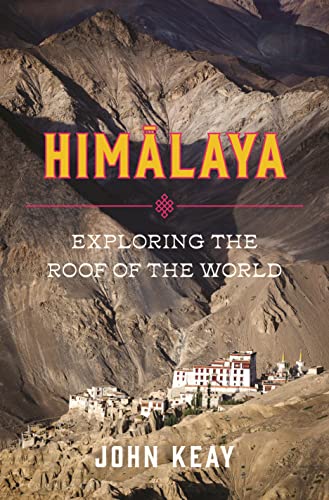 Himalaya: Exploring the Roof of the World von Bloomsbury Publishing